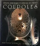 Coupoles : espaces symboliques et symboles de l'espace
