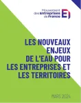 Les nouveaux enjeux de l'eau pour les entreprises et les territoires