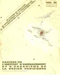 Cahiers de l'Institut d'aménagement et d'urbanisme de la région parisienne, Vol.33 - Décembre 1973