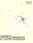 Cahiers de l'Institut d'aménagement et d'urbanisme de la région parisienne, Vol.25 - Octobre 1971