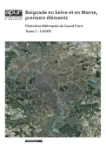 Baignade en Seine et en Marne premiers éléments. Tome 1, Cadre