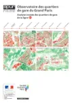 Observatoire des quartiers du gare du Grand Paris : analyse croisée des quartiers de gare de la ligne 17