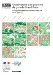 Observatoire des quartiers du gare du Grand Paris : analyse croisée des quartiers de gare de la ligne 18