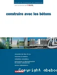 Construire avec les bétons