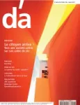 DArchitectures (D'A), 198 - Mars 2011 - Le citoyen arrive ! Vers une société active sur son cadre de vie