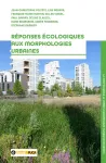 Réponses écologiques aux morphologies urbaines