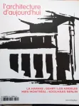Architecture d'aujourd'hui - AA (L'), 350 - Janvier - Février 2004 - La Havane, Los Angeles, Montréal, Berlin