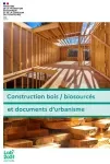 Construction bois / biosourcés et documents d'urbanisme