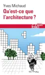 Qu'est-ce que l'architecture ?