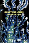Quartiers libres