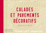 Calades et pavements décoratifs : du XIIe au XXe siècle