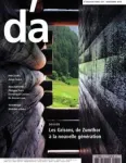DArchitectures (D'A), 231 - Novembre 2014 - Les Grisons, de Zumthor à la nouvelle génération