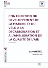 Contribution du développement de la marche et du vélo à la décarbonation et à l'amélioration de la qualité de l'air