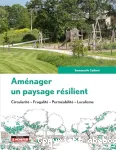 Aménager un paysage résilient