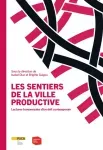 Les sentiers de la ville productive