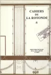 Cahiers de la Rotonde, 8 - 1985 - [Varia]