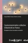 L'autoconsommation collective d'électricité en France