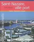 Saint-Nazaire, ville port
