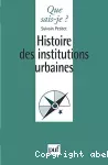Histoire des institutions urbaines