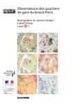 Observatoire des quartiers de gare du Grand Paris: Monographie du quartier de gare Créteil L'Echat