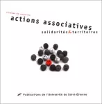 Actions associatives, solidarités et territoires