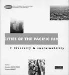 Cities of the Pacific Rim: Diversity & Sustainability