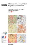 Observatoire des quartiers de gare du Grand Paris. Monographie du quartier de gare Villejuif Louis Aragon
