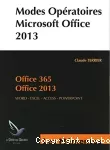 Modes opératoires Microsoft Office 2013