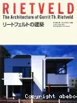 The architecture of Gerrit Th. Rietveld