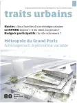 Traits urbains, 80 - Janvier - février 2016 - Métropole du Grand Paris 