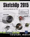 SketchUp 2015 : version gratuite et Pro