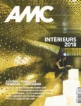 AMC Le Moniteur architecture, N° 270 - Juin - juillet 2018 - Intérieurs 2018
