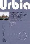 Urbia. Les cahiers du développement urbain durable, Hors-série N°1 - Urbanisme et aménagement des territoires, un aperçu de la jeune recherche francophone