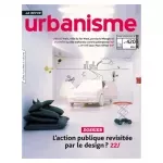 Urbanisme, 420 - Mars-avril-mai 2021 - L'action publique revisitée par le design ?