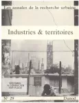 Annales de la recherche urbaine (Les), 29 - Janvier 1986 - Industries et territoires