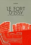Le fort d'Issy : un patrimoine en devenir